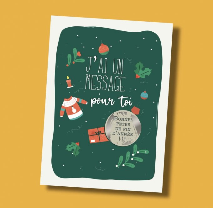 Carte à gratter Gratte moi : "Bonnes fêtes de fin d’année »