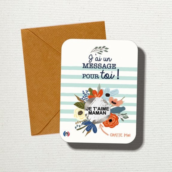 Carte à gratter Gratte moi : "Je t'aime MAMAN"  