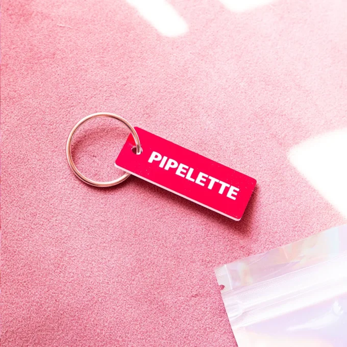 Porte clé "Pipelette"