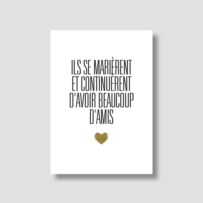 Carte "Mariage" : Ils se marièrent et continuèrent d'avoir beaucoup d'amis (avec enveloppe)