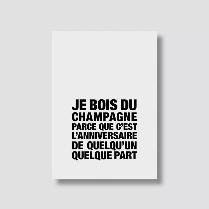 Carte "Happy hour" : Je bois du champagne parce que c'est l'anniversaire ... (avec enveloppe)